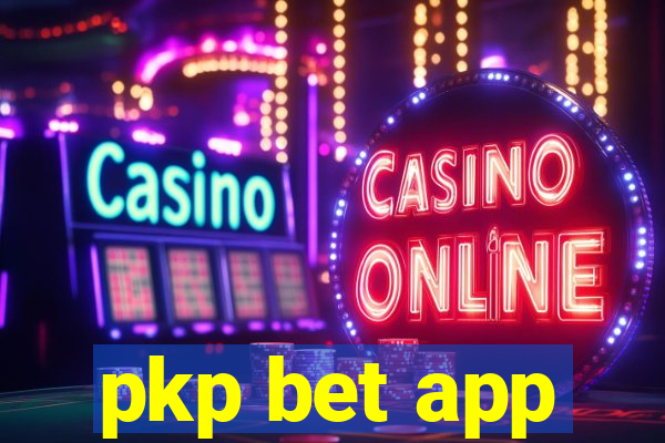 pkp bet app